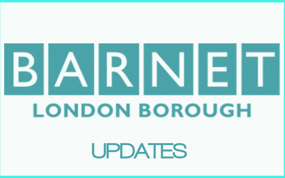 Barnet Council updates